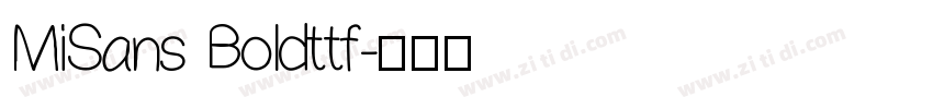 MiSans Boldttf字体转换